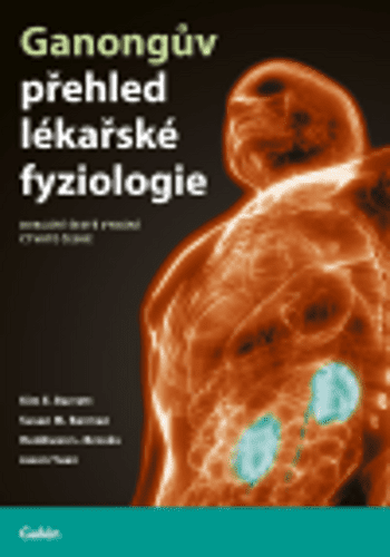 Ganongův přehled lékařské fyziologie - Kim E. Barrett; Susan M. Barman; Heddwen L. Brooks