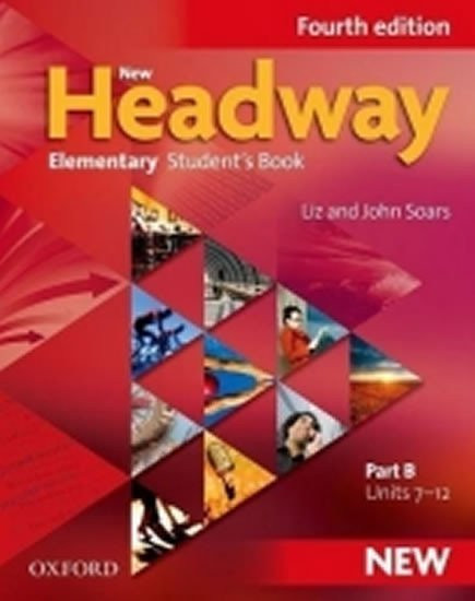 New Headway Elementary Student's Book Part B (4th) - John Soars