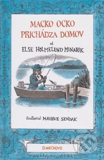 Macko ocko prichádza domov - Else Holmelund Minarik, Maurice Sendak (ilustrátor)