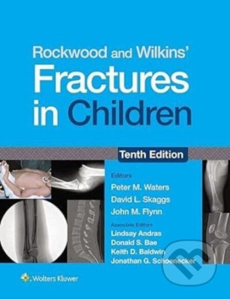 Rockwood & Wilkins Fractures In Children - DAVID L. SKAGGS