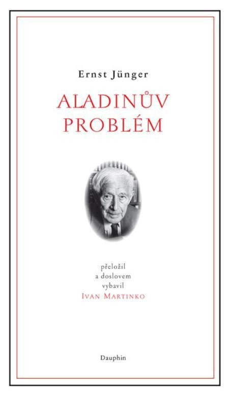 Aladinův problém - Ernst Jünger