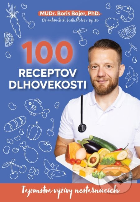 100 receptov dlhovekosti - Boris Bajer