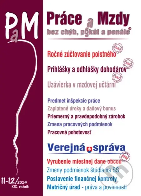 Práce a Mzdy bez chýb, pokút a penále č. 11-12 / 2024 - Ročné zúčtovanie poistného - Poradca s.r.o.