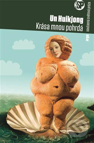 Krása mnou pohrdá - Hui-kjong Un
