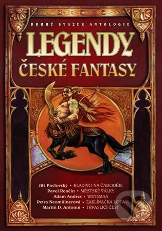 Legendy české fantasy II. - Ondřej Jireš