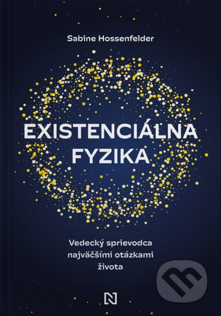 Existenciálna fyzika - Sabine Hossenfelder
