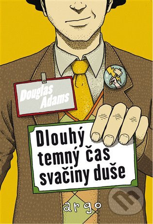 Dlouhý temný čas svačiny duše - Douglas Adams