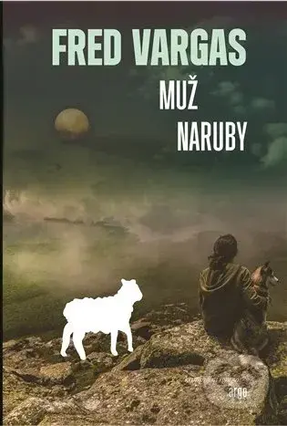 Muž naruby - Fred Vargas