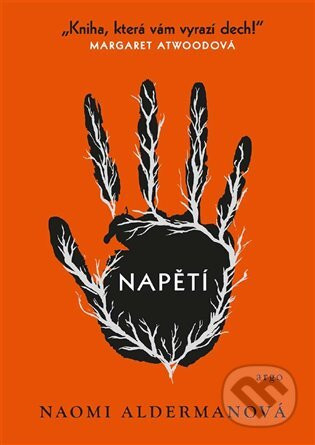 Napětí - Naomi Aldermanová