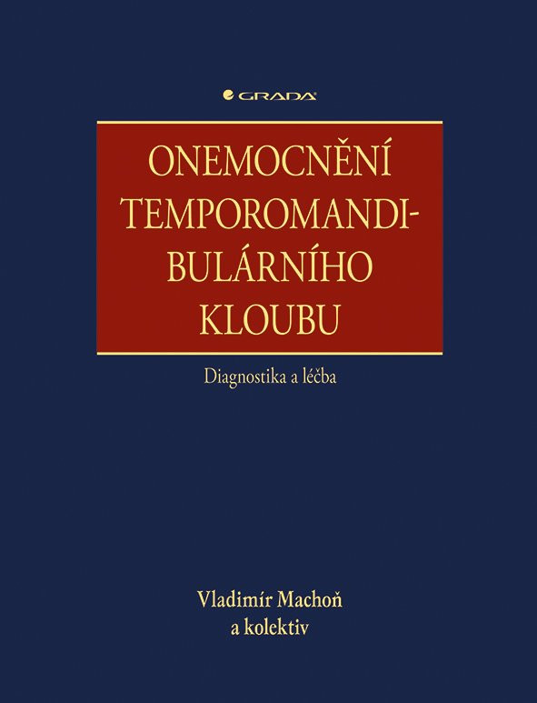 Kniha: Onemocnění temporomandibulárního kloubu od Machoň Vladimír
