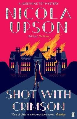 Shot with Crimson: An evocative murder mystery plays out on the set of Hitchcock's Rebecca - Nicola Upson