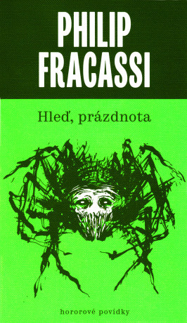 Hleď, prázdnota - Philip Fracassi - e-kniha