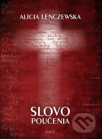 Slovo poučenia - Alícia Lenczewska