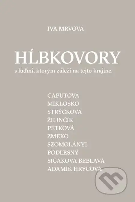 Hĺbkovory - Iva Mrvová