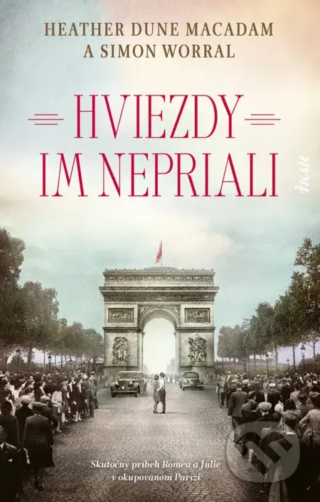 Hviezdy im nepriali - Heather Dune Macadam a Simon Worrall