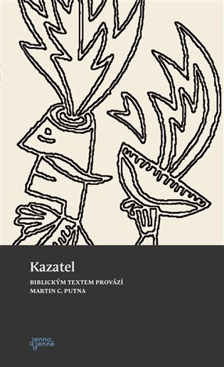 Kazatel - Martin C. Putna