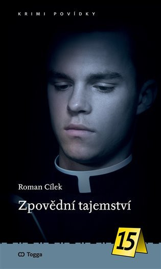 Zpovědní tajemství - Roman Cílek