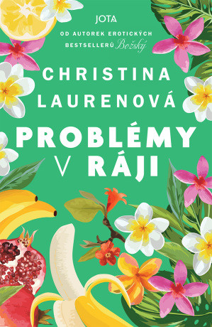 PŘEDPRODEJ: Problémy v ráji - Christina Laurenová - e-kniha