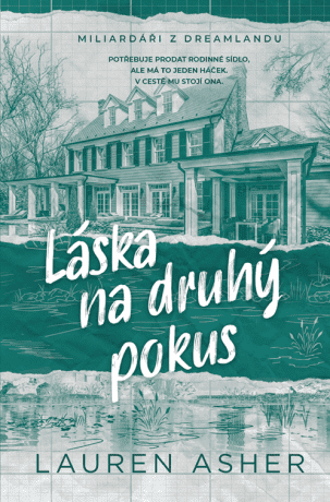 Láska na druhý pokus - Lauren Asher - e-kniha