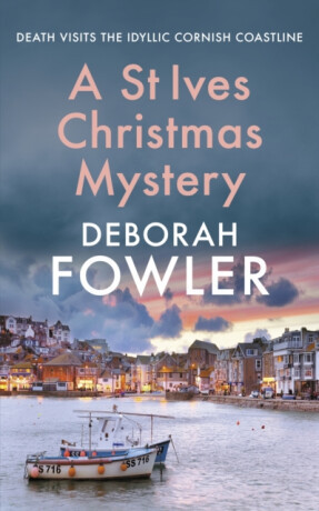 A St Ives Christmas Mystery - Deborah Fowler