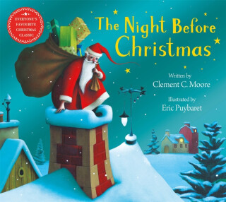 The Night Before Christmas - Clement C. Moore