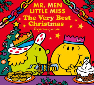 Mr Men Little Miss: The Very Best Christmas - Roger Hargreaves, Adam Hargreaves