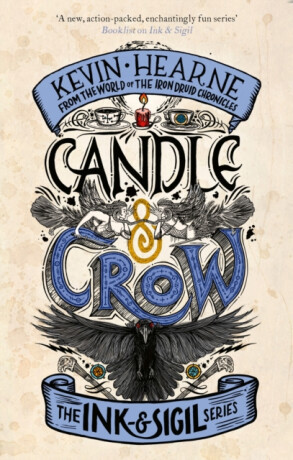 Candle & Crow - Kevin Hearne