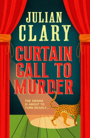 Curtain Call to Murder - Clary Julian