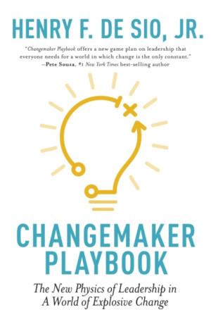 Changemaker Playbook - Henry De Sio