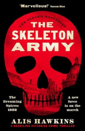 The Skeleton Army - Alis Hawkins