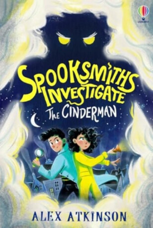 Spooksmiths Investigate: The Cinderman - Alex Atkinson