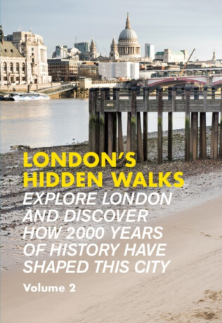 London's Hidden Walks Volume 2 - Stephen Millar
