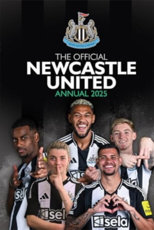 Official Newcastle United FC Annual 2025 - Grange