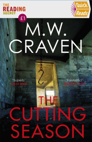 The Cutting Season - M. W. Craven