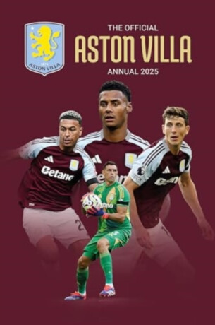 Official Aston Villa Annual 2025 - Grange