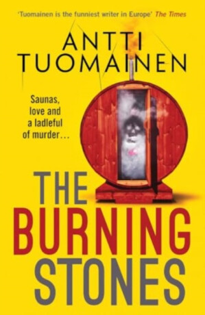 The Burning Stones - Antti Tuomainen