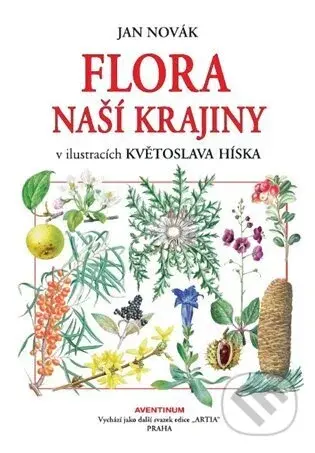 Flora naší krajiny - Jan Novák