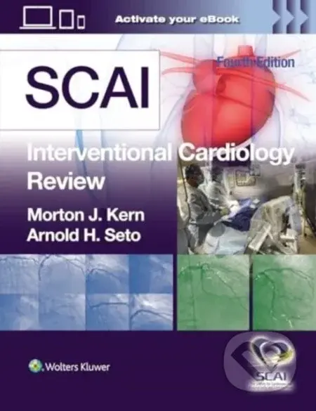 SCAI Interventional Cardiology Review - ARNOLD H. SETO, MORTON J. KERN