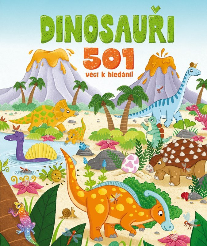 Dinosauři - 501 věcí k hledání! - Claire Mowat