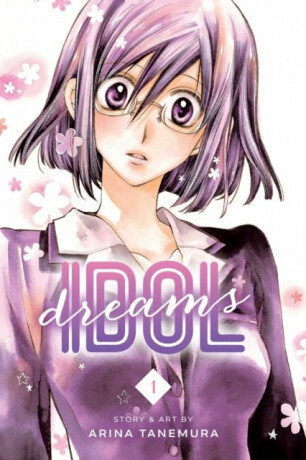 Idol Dreams, Vol. 1 - Arina Tanemura