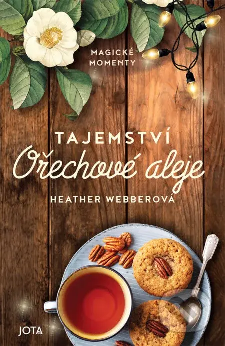 Tajemství Ořechové aleje - Heather Webber