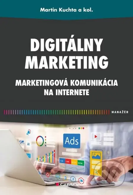 Digitálny marketing - Martin Kuchta