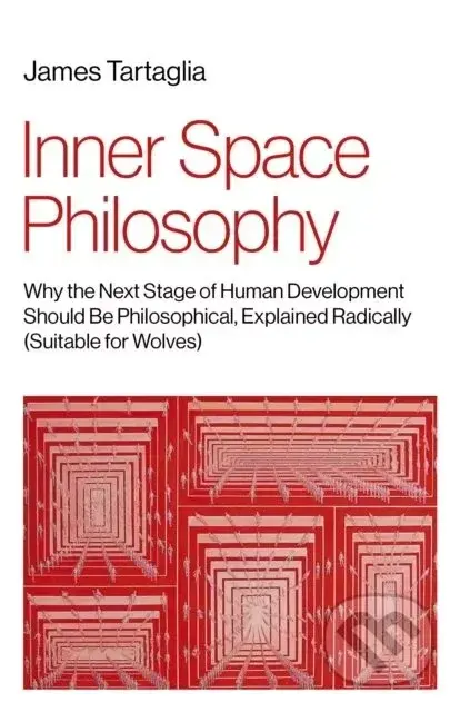 Inner Space Philosophy - James Tartaglia