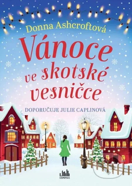 Vánoce ve skotské vesničce - Donna Ashcroft