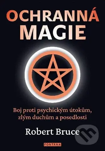 Ochranná magie - Robert Bruce