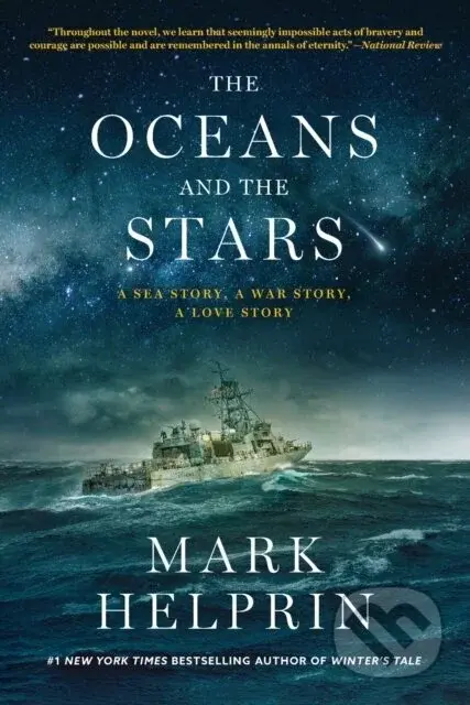 The Oceans and the Stars - Mark Helprin