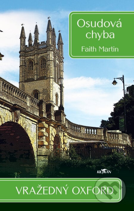 Vražedný Oxford: Osudová chyba - Faith Martin