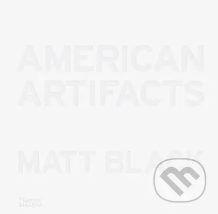 American Artifacts - Matt Black