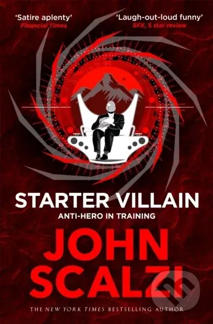 Starter Villain - John Scalzi