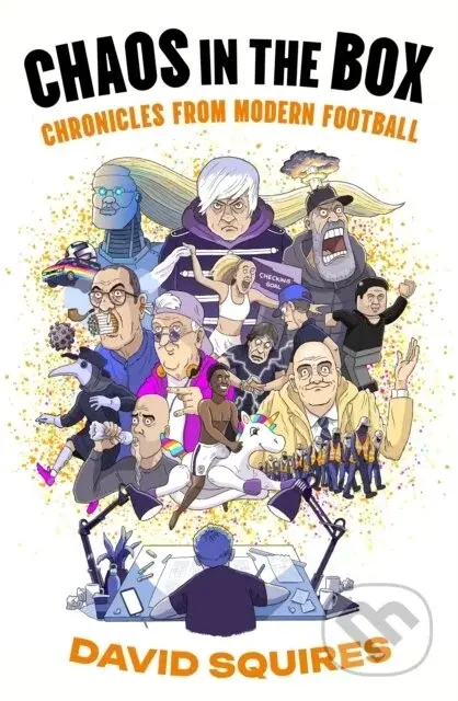 Chaos in the Box - David Squires